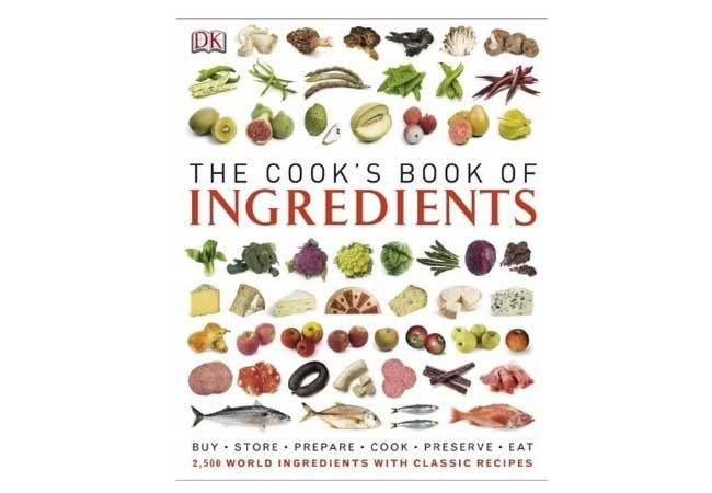 The Cook's Book of Ingredients: Perfect for Home Cooks and Aspiring Chefs