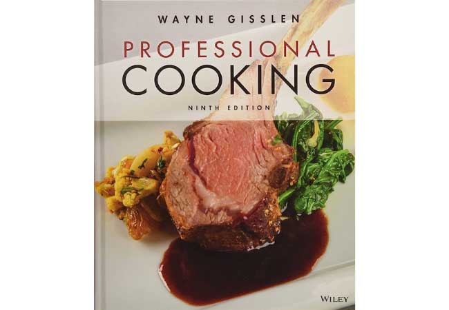 Professional Cooking, Seventh Edition: The Ultimate Textbook for Food Preparation