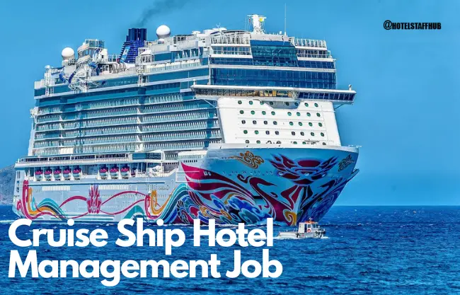 Cruise Ship Hotel Management Job Salary In India