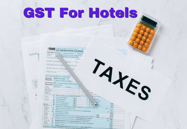GST For Hotels